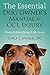 The Essential Dog Owner's Manual for CCL Injury by Carla J. Spinelli