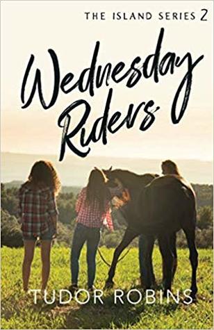 Wednesday Riders (Island Series, #2)
