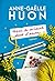 Même les méchants rêvent d'amour by Anne-Gaëlle Huon