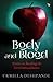 BODY AND BLOOD STORIES ON BREAKING THE TEN COMMANDMENTS by Urmilla Deshpande