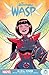 The Unstoppable Wasp: G.I.R...