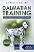 Dalmatian Training: Dog Training for your Dalmatian puppy