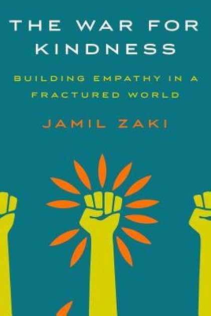 The War for Kindness: Building Empathy in a Fractured World