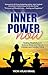 Inner Power NOW: Healing Me...