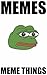 MEMES: FUNNY MEMES from the...