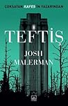 Teftiş by Josh Malerman