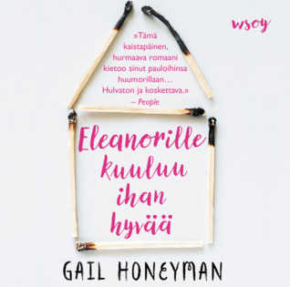 Eleanorille kuuluu ihan hyvää