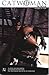Catwoman: The Movie & Other Cat Tales