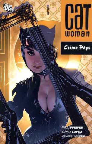 Catwoman, Vol. 8: Crime Pays