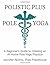 Polistic Plus Pole Yoga: A ...