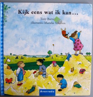 kijk eens wat ik kan...