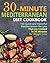 30-Minute Mediterranean Die...