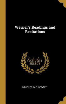 Werner's Readings and Recitations