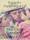 She Only Speaks t...