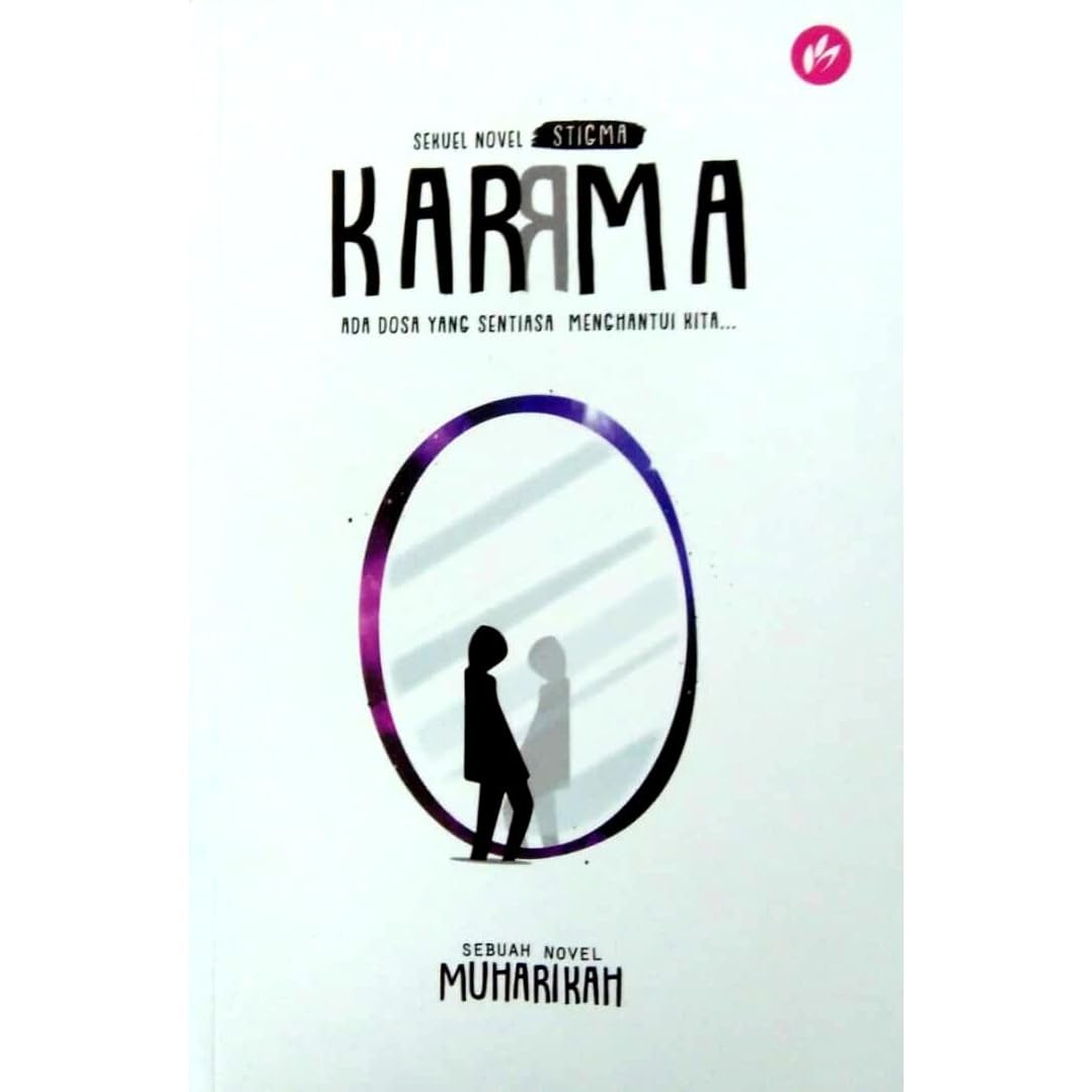 Karma Sekuel Novel Stigma By Muharikah