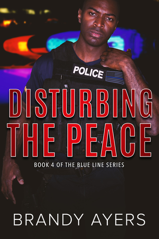 Disturbing the Peace (Blue Line, #4)