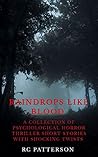 Raindrops Like Blood