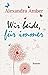 Wir beide, für immer by Alexandra Amber