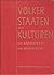 Völker, Staaten und Kulturen