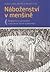 Náboženství v menšině by Dusan Luzny