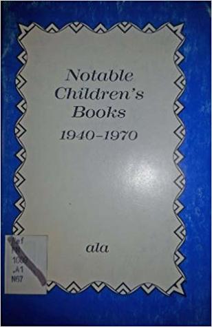 Notable Children's Books, 1940-1970