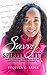 Savvy Spirituality by Tequita C. Brice Savvy Spirituality by Tequita C. Brice