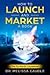 How to Launch and Market a ...