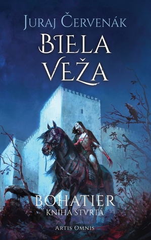 Biela veža (Bohatier, #3, part 2)