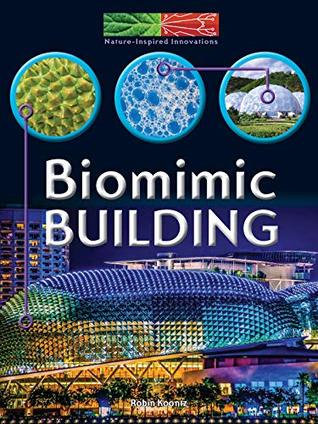 Biomimic Building (Nature-Inspired Innovations)