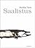 Saalistus  by Markku Varis