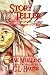 Story Teller An Anthology O...