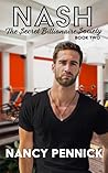 Nash (The Secret Billionaire Society, #2)