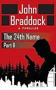 The 24th Name, Part II: A Thriller