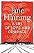 Jane Haining: A Life of Lov...