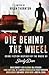 Die Behind the Wheel: Crime Fiction Inspired by the Music of Steely Dan