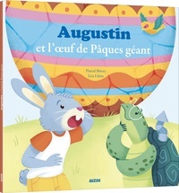 Augustin et l'oeuf de Pâques géant (Hardcover)