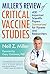 Miller's Review of Critical Vaccine Studies: 400 Important Scientific Papers Summarized for Parents and Researchers