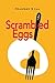 Scrambled Eggs