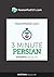 3-Minute Persian: 25 Lesson...