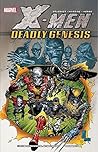X-Men: Deadly Gen...