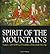 Spirit of the Mountains by David A. Mason