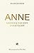 Anne: kroniek van een zoekt...