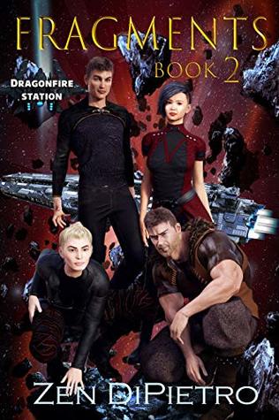 Fragments (Dragonfire Station, #2)