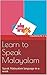 Learn to Speak Malayalam by Nikinmon S.K