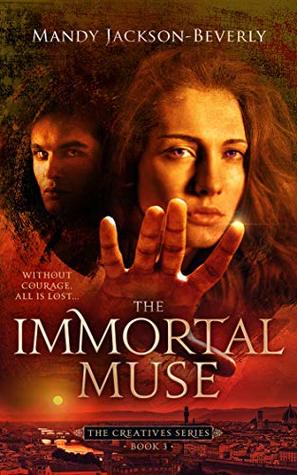The Immortal Muse (The Creatives #3)