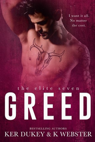 Greed  (The Elite Seven, #7)