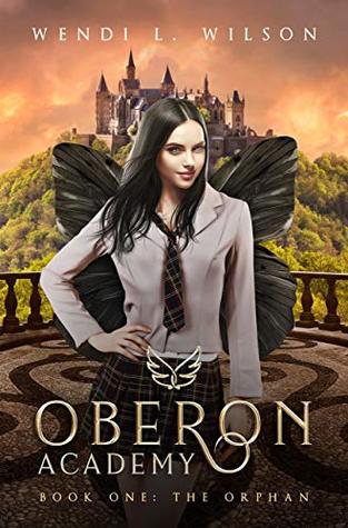 The Orphan (Oberon Academy, #1)