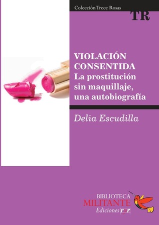Violación consentida (Paperback)