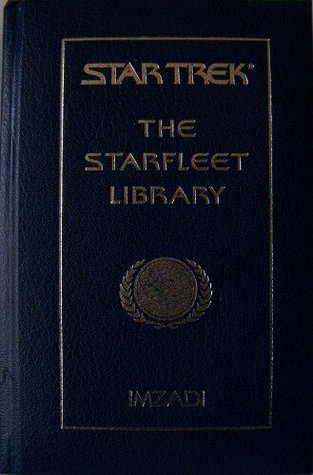 The StarFleet Library Imzadi