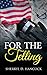 For the Telling (WeHo Book 13)
